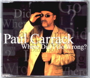 Paul Carrack - Where Did I Go Wrong